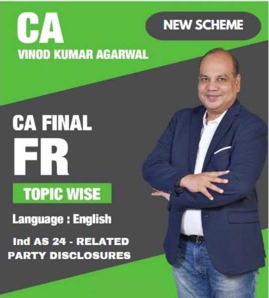 Picture of CA FINAL FR Ind AS 24 - RELATED PARTY DISCLOSURES