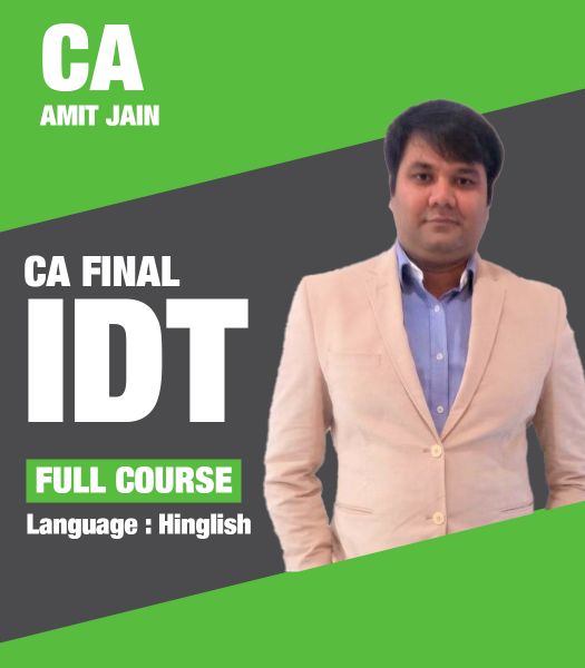 Picture of IDT, Full Course by CA Amit Jain (Hindi + English)