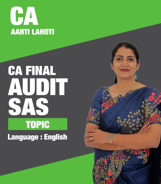 Picture of CA Final Audit - Sas, Topic by CA Aarti Lahoti (English)