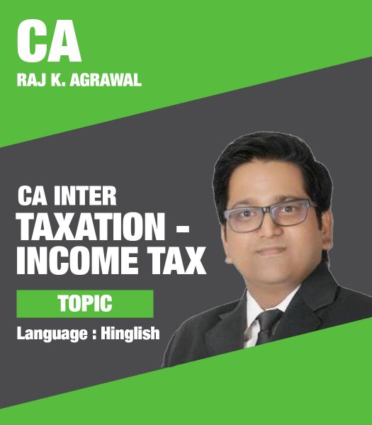Picture of Income Tax, Topic by CA Raj K Agrawal (Hindi + English)