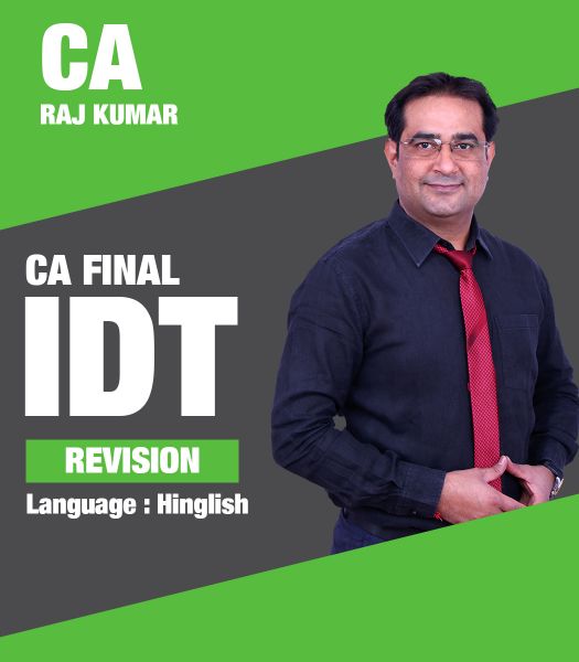 Picture of IDT, Revision by CA Raj Kumar (Hindi + English)