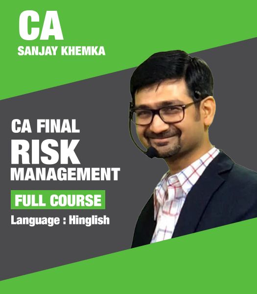 Picture of Risk Management, Full Course by CA Sanjay Khemka (Hindi + English)