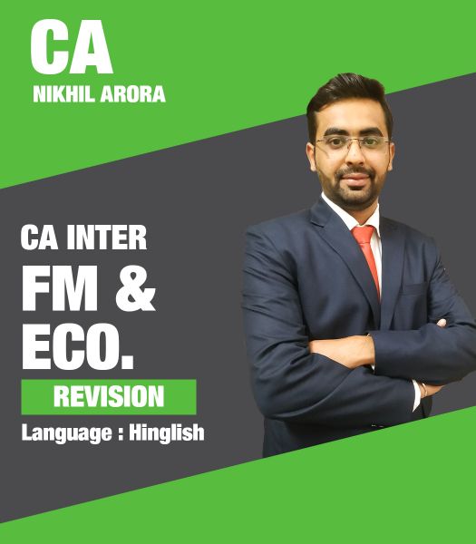 Picture of FM&Eco., Revision by CA Nikhil Arora (Hindi + English)
