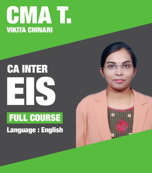 Picture of EIS, Full Course by CMA T. Vikita Chinari (English)