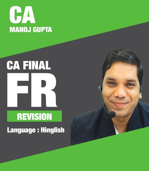 Picture of FR, Revision by CA Manoj Gupta (Hindi + English)
