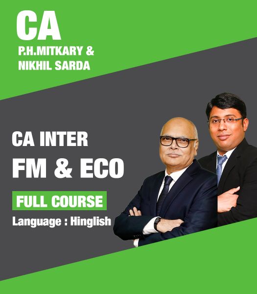 Picture of FM&Eco., Full Course by CA P.H.Mitkary & CA Nikhil Sarda (Hindi + English)