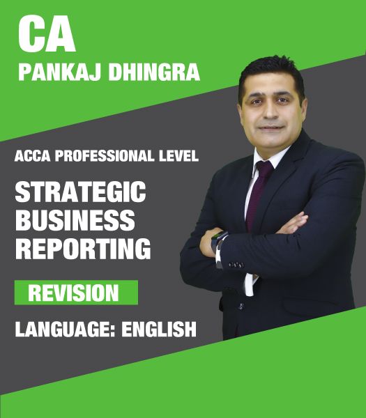 Picture of ACCA Professional -Strategic Business Reporting (SBR) Revision Boot Camp with Video Question Marathon – Pankaj Dhingra