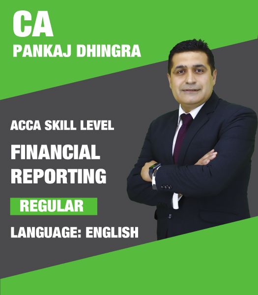 Picture of ACCA Skill – Financial Reporting (FR) Full Course – Pankaj Dhingra