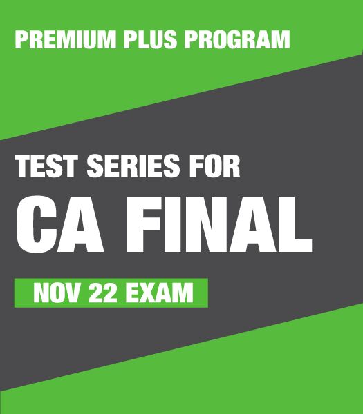 Picture of Test Series for CA Final - Nov 22 Exam (Premium Plus Program) 