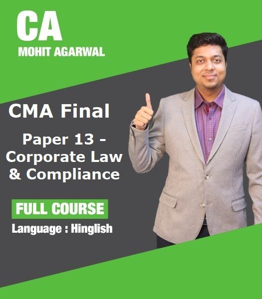 Picture of CMA FINAL Paper 13 - Corporate Law & Compliance - FOR LAPTOP/DESKTOP (WINDOWS ONLY) by CA Mohit Agarwal 