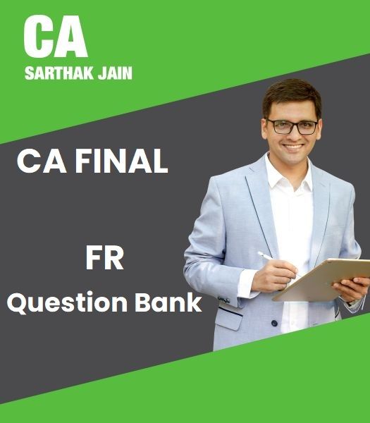 Picture of Book CA Final FR Question Bank by CA Sarthak Jain