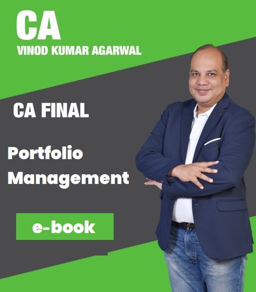 Picture of E-book CA Final SFM Portfolio Management by CA Vinod Kumar Agarwal