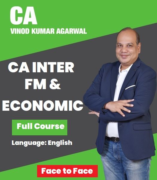 Picture of CA Inter - FM & Economics by CA Vinod Kumar Agarwal- F2F at Pune  & Live @ Home Batch 