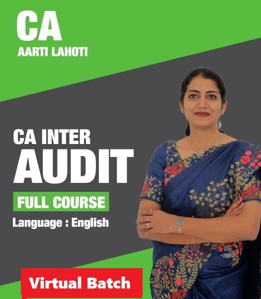 Picture of CA Inter - Audit (Virtual Batch 1) by CA Aarti Lahoti