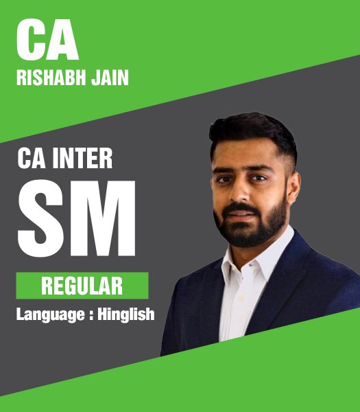 Picture of CA INTER SM REGULAR LECTURES BY CA RISHABH JAIN