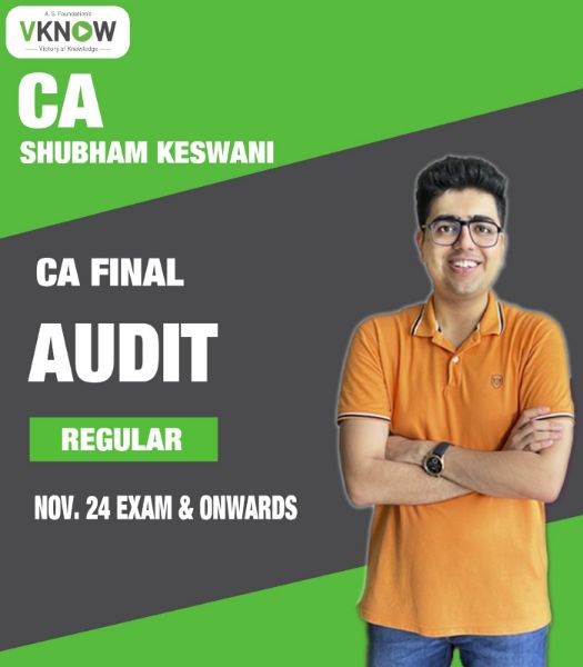 Picture of CA Final Audit (Regular Batch) for Nov 24 & Onwards - CA Shubham Keswani
