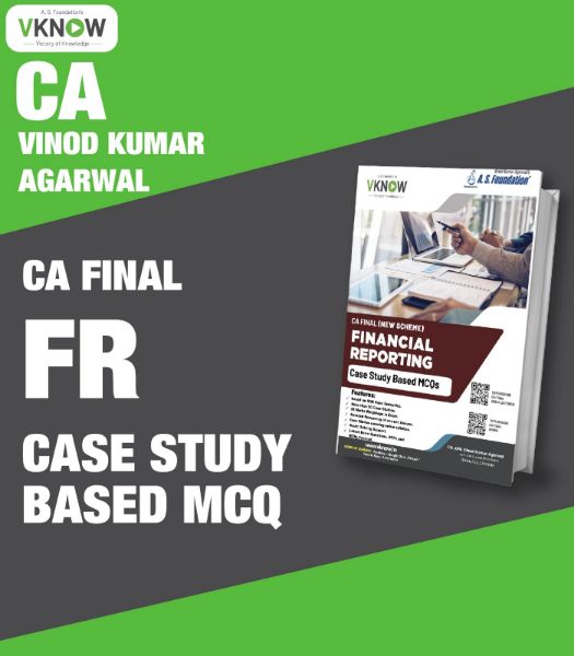 Picture of CA Final (New Scheme) Financial Reporting  'Case study based MCQ ' by CA Vinod Kumar Agarwal