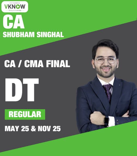 Picture of CA/CMA Final Paper 4 Direct Tax Regular Batch May’25 & Nov’25 by CA Shubham Singhal