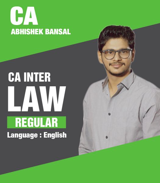 Picture of CA Inter Law Eng Regular Batch For May 25 & Sept 25 By CA Abhishek Bansal